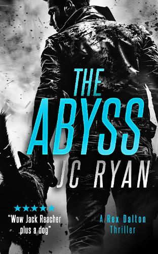 Бумажная книга «The Abyss: A Rex Dalton Thriller», автор Джей Си Райан - фото №1