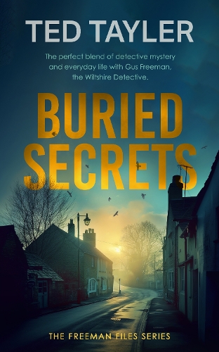 Паперова книга «Buried Secrets: A Cold Case Murder Mystery Series», автор Тед Тейлер - фото №1