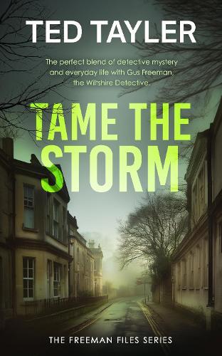 Бумажная книга «Tame The Storm: A Cold Case Murder Mystery Series», автор Тед Тейлер - фото №1