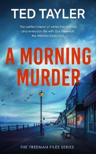 Бумажная книга «A Morning Murder: A Cold Case Murder Mystery Series», автор Тед Тейлер - фото №1