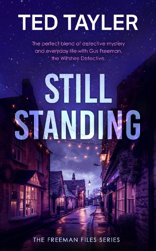 Бумажная книга «Still Standing: A Cold Case Murder Mystery Series», автор Тед Тейлер - фото №1