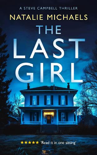 Паперова книга «The Last Girl: A Gripping Psychological Thriller», автор Наталі Міхаельс - фото №1
