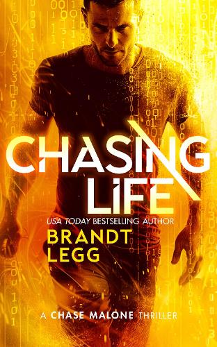 Бумажная книга «Chasing Life: An Action Adventure Techno Thriller», автор Брандт Легг - фото №1