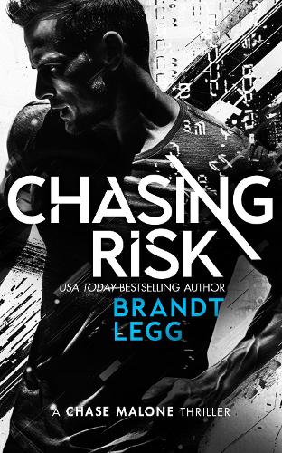 Бумажная книга «Chasing Risk: An Action Adventure Techno Thriller», автор Брандт Легг - фото №1