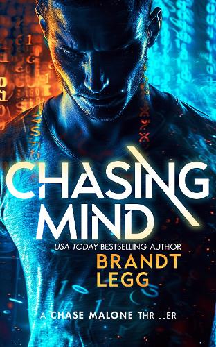 Бумажная книга «Chasing Mind: An Action Adventure Techno Thriller», автор Брандт Легг - фото №1