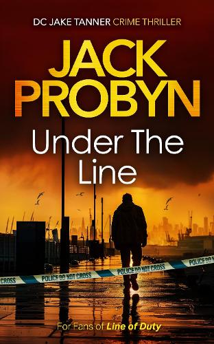 Бумажная книга «Under the Line: a gripping British detective crime thriller», автор Джек Пробин - фото №1