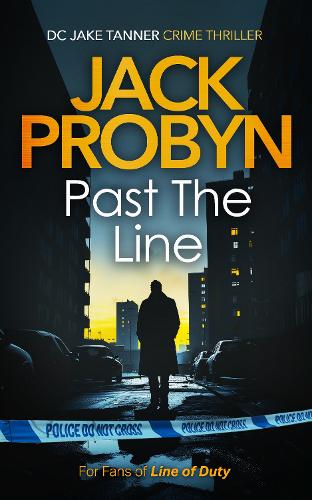 Паперова книга «Past the Line: a captivating British organised crime thriller», автор Джек Пробін - фото №1