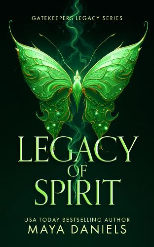 Бумажная книга «Legacy of Spirit: A Dark Fantasy Romance of Gods and Destiny», автор Майя Дэниелс - фото №1