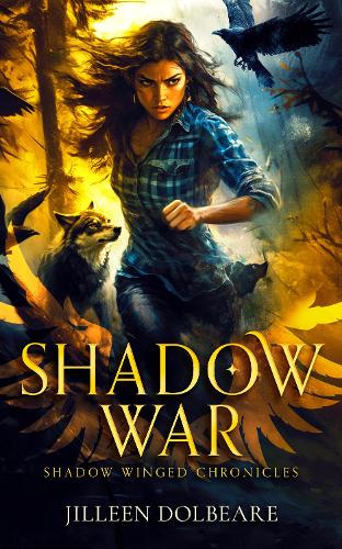 Бумажная книга «Shadow War: An Alaskan Folklore Urban Fantasy», автор Джилин Долбеар - фото №1