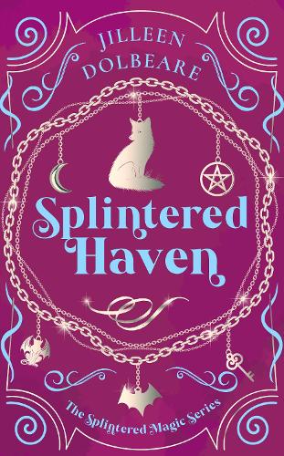 Бумажная книга «Splintered Haven: A Paranormal Women's Fiction Urban Fantasy Novel», автор Джилин Долбеар - фото №1