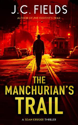 Паперова книга «The Manchurian's Trail: An FBI Mystery Thriller», автор Дж. С. Філдс - фото №1