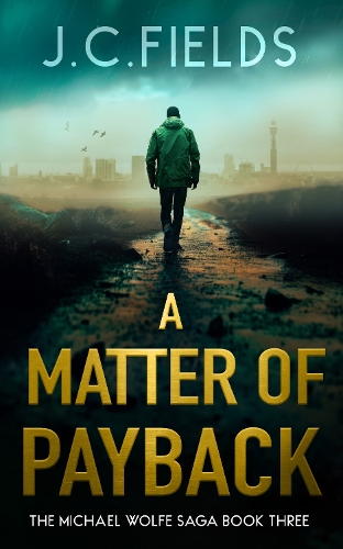 Паперова книга «A Matter of Payback», автор Дж. С. Філдс - фото №1