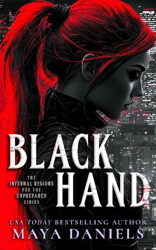 Паперова книга «Black Hand: A Snarky Urban Fantasy Vampire Series», автор Майя Деніелс - фото №1