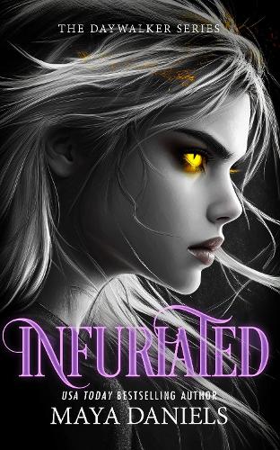 Бумажная книга «Infuriated: A Vampire Urban Fantasy Series», автор Майя Дэниелс - фото №1