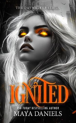 Бумажная книга «Ignited: A Vampire Urban Fantasy Series», автор Майя Дэниелс - фото №1