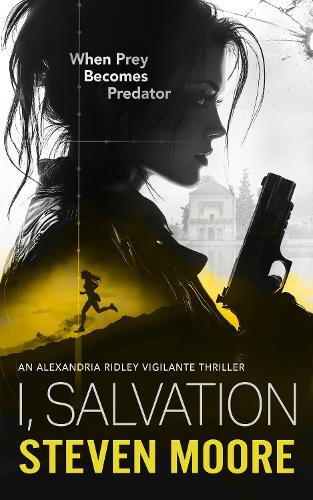 Паперова книга «I, Salvation: When Prey Becomes Predator», автор Стівен Мур - фото №1