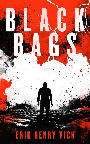 Паперова книга «Black Bags: A Supernatural Thriller», автор Ерік Генрі Вік - фото №1