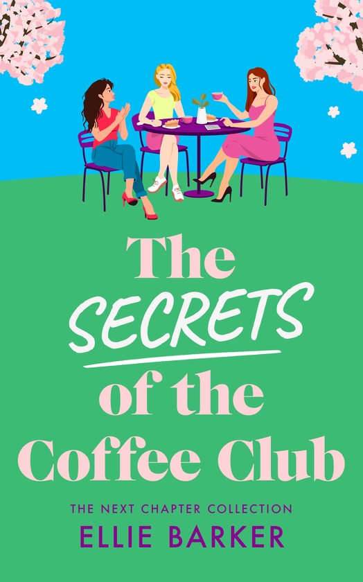 Паперова книга «The Secrets of the Coffee Club», автор Еллі Баркер - фото №1