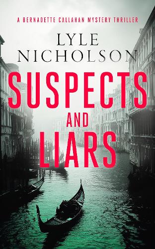 Паперова книга «Suspects and Liars: A female detective mystery», автор Лайл Ніколсон - фото №1