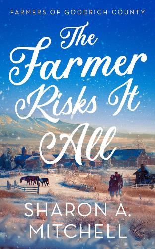 Бумажная книга «The Farmer Risks It All», автор Шэрон А. Митчелл - фото №1