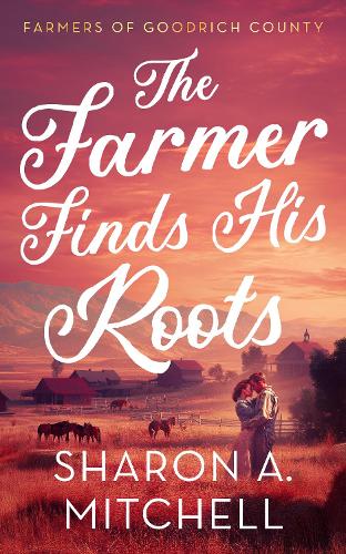 Паперова книга «The Farmer Finds His Roots», автор Шарон А. Мітчелл - фото №1