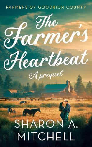 Паперова книга «The Farmer’s Heartbeat», автор Шарон А. Мітчелл - фото №1