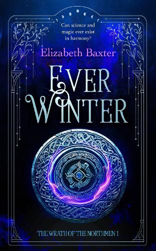 Бумажная книга «Everwinter: A fantasy epic», автор Элизабет Бакстер - фото №1
