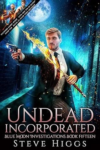 Паперова книга «Undead Incorporated», автор Стів Хіггс - фото №1
