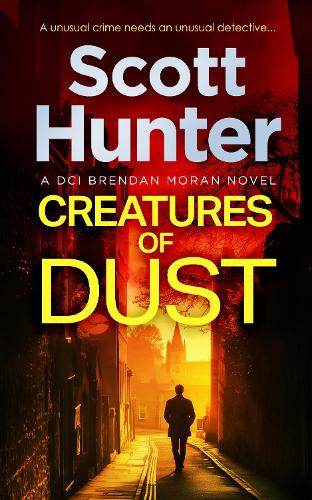 Бумажная книга «Creatures of Dust», автор Скотт Хантер - фото №1