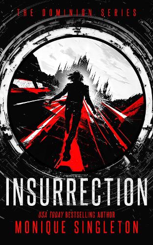 Бумажная книга «Insurrection», автор Моник Синглтон - фото №1