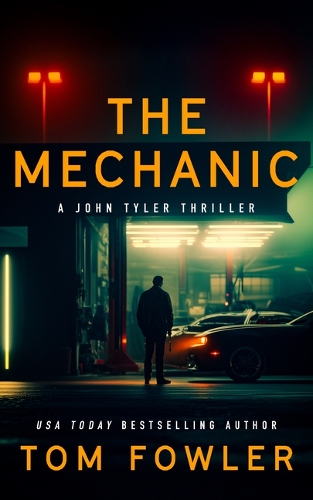Паперова книга «The Mechanic», автор Том Фаулер - фото №1