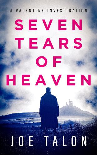 Паперова книга «Seven Tears Of Heaven: A crime mystery from Somerset», автор Джо Талон - фото №1