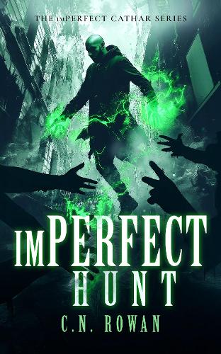 Бумажная книга «imPerfect Hunt», автор С. Н. Роуэн - фото №1