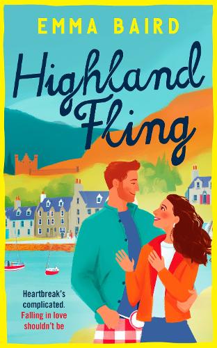 Бумажная книга «Highland Fling: A witty, heart-warming, escapist romantic comedy set in the Scottish Highlands», автор Эмма Берд - фото №1