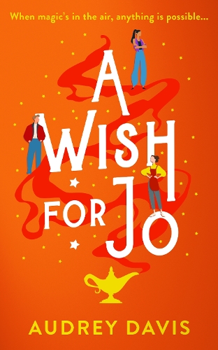 Paper book «A Wish For Jo: A fabulous, feel-good romantic comedy with a hint of magic!», author Audrey Davis - фото №1