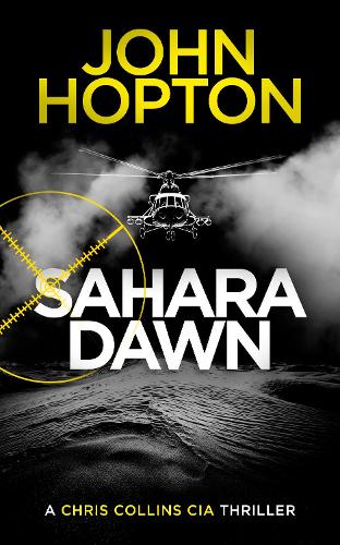 Бумажная книга «Sahara Dawn: A CIA Action Thriller», автор Джон Хоптон - фото №1