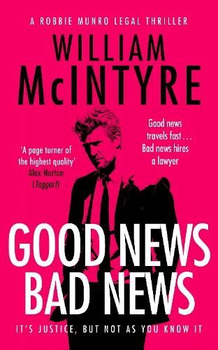 Бумажная книга «Good News Bad News», автор Уильям Макинтайр - фото №1