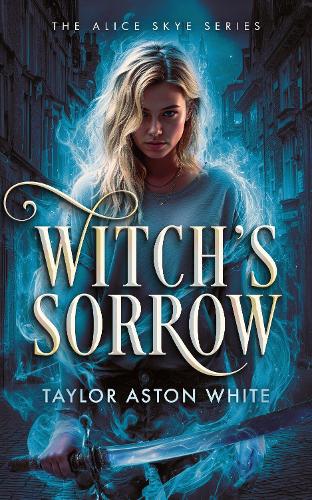 Бумажная книга «Witch's Sorrow: A Witch Detective Dark Urban Fantasy», автор Тейлор Астон Уайт - фото №1