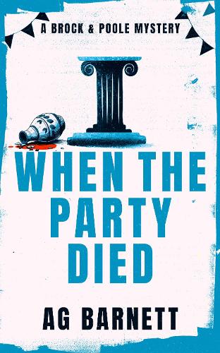 Бумажная книга «When The Party Died: More murder, more mystery», автор А. Г. Барнетт - фото №1