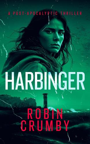Paper book «Harbinger: The Post-Pandemic Survival Thriller», author Robin Crumby - фото №1
