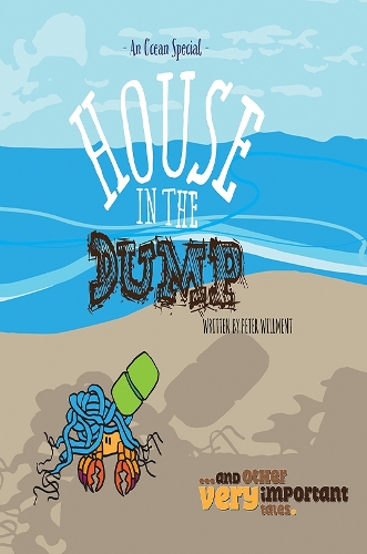 Бумажная книга «House in the Dump: …and other very important tales.», автор Питер Уиллмент - фото №1