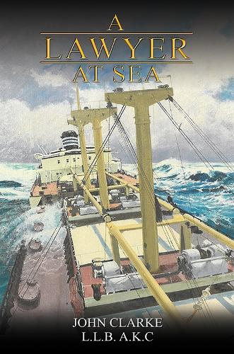 Бумажная книга «A Lawyer at Sea», автор Джон Кларк - фото №1