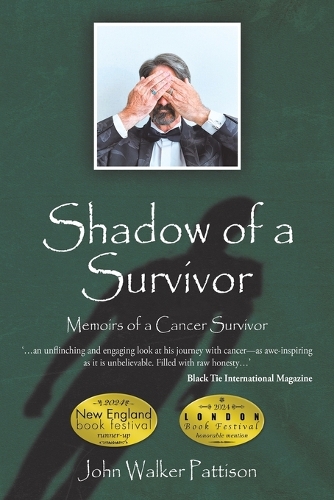 Паперова книга «Shadow of a Survivor: Memoirs of a Cancer Survivor», автор Джон Вокер Паттісон - фото №1