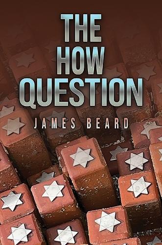 Бумажная книга «The How Question», автор Джеймс Бирд - фото №1