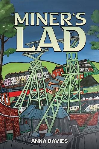 Бумажная книга «Miner's Lad», автор Анна Дейвис - фото №1