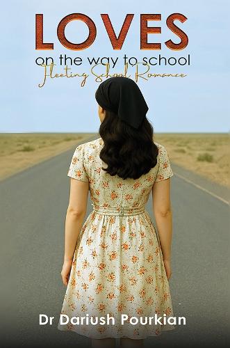Паперова книга «Loves on The Way to School: Fleeting School Romance», автор Даріуш Пуркян - фото №1