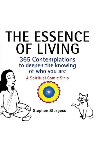 Бумажная книга «The Essence of Living: 365 Contemplations to Deepen the Knowing of Who You Are», автор Стивен Стерджесс - фото №1