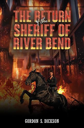 Бумажная книга «The Return of the Sheriff of River Bend», автор Гордон С. Диксон - фото №1