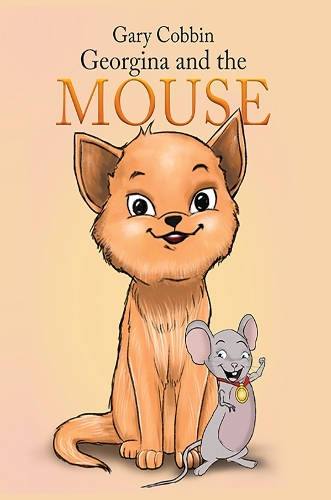 Бумажная книга «Georgina and the Mouse», автор Гэри Коббин - фото №1