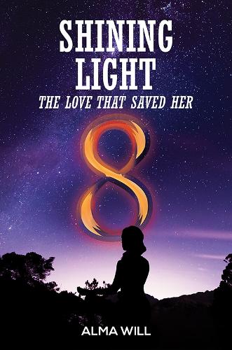 Паперова книга «Shining Light: The Love That Saved Her», автор Альма Вілл - фото №1